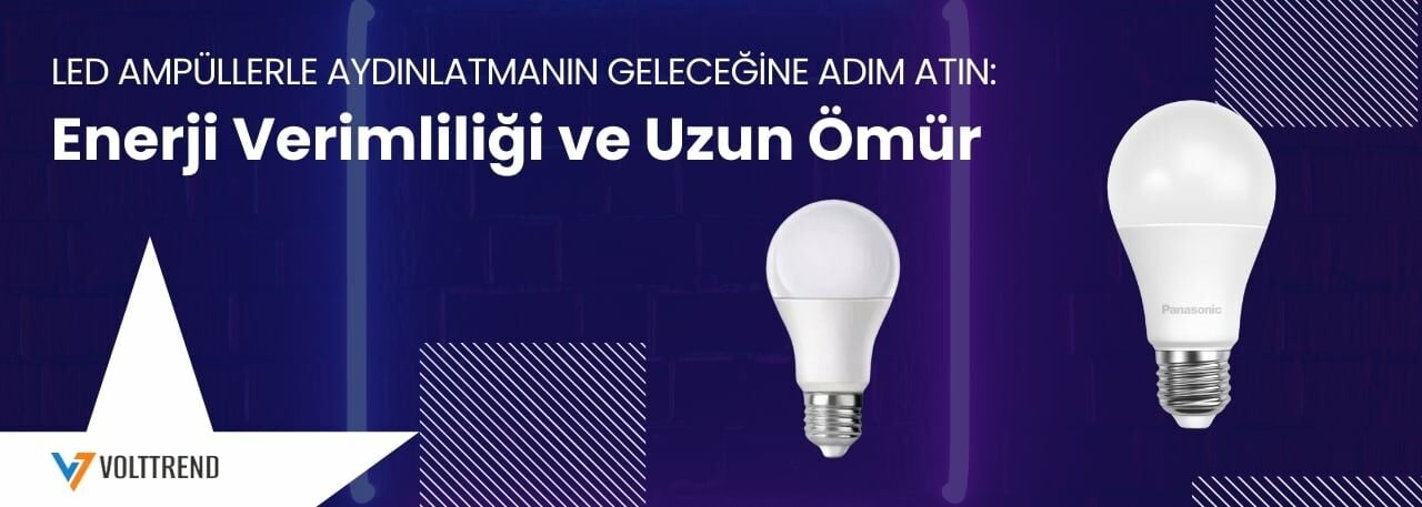 LED Ampüllerle Aydınlatmanın Geleceğine Adım Atın: Enerji Verimliliği ve Uzun Ömür 